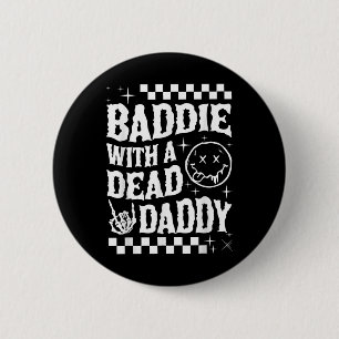Chapa Redonda De 5 Cm Baddie Con Un Papá Muerto Club De Papá Muerto Dive