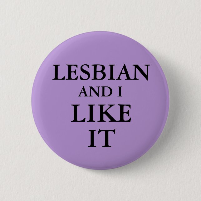 Chapa Redonda De 5 Cm Badge - Lesbiana Y Me Gusta (Anverso)