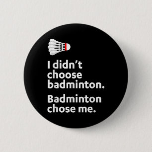 Chapa Redonda De 5 Cm Bádminton Bádminton Me Eligió 