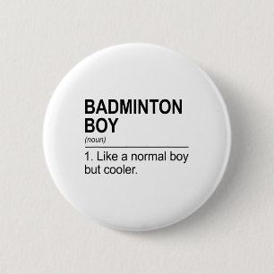 Chapa Redonda De 5 Cm Badminton Boy Noun Definition Shuttle Pl