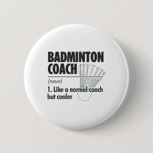Chapa Redonda De 5 Cm Badminton Coach Noun Definition Badminton Sports P