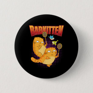 Chapa Redonda De 5 Cm Badminton I Badkitten Cat I Badminton Racket Shutt