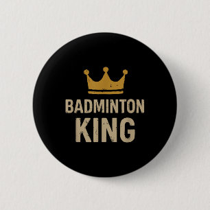 Chapa Redonda De 5 Cm Badminton King - Romper leyenda y amplificador; Se