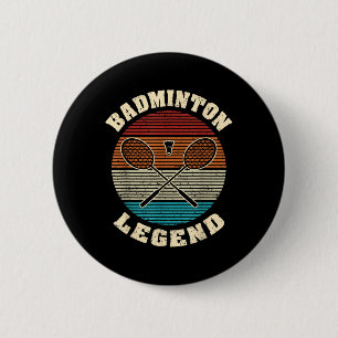 Chapa Redonda De 5 Cm Badminton Leyenda de cruzamiento de Guay Retro