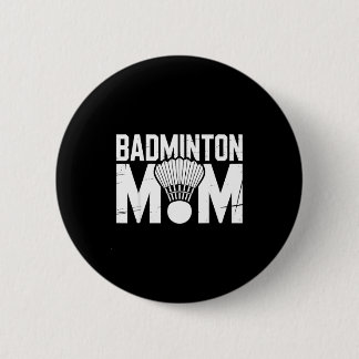 Chapa Redonda De 5 Cm Badminton Mom Retro Women Badminton Lover Mommy Mo