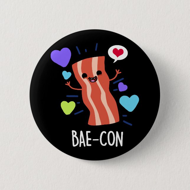 Chapa Redonda De 5 Cm Bae-con Funny Bacon Pun (Anverso)