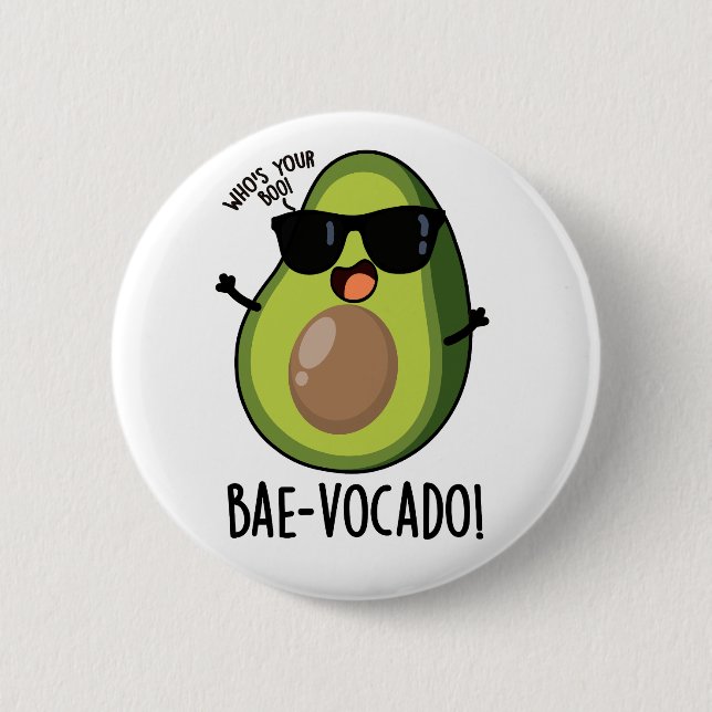 Chapa Redonda De 5 Cm Bae-vocado Funny Aguacate Pun (Anverso)