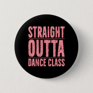 Chapa Redonda De 5 Cm Baile de clase de baile hip hop vintage Straight O