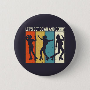 Chapa Redonda De 5 Cm Bajemos y derby Funny Roller Derby Puns