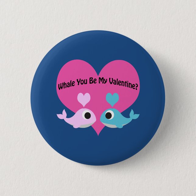 Chapa Redonda De 5 Cm ¿Ballena Eres Mi Valentín? (Anverso)