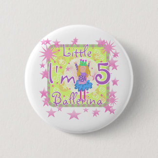 Chapa Redonda De 5 Cm Ballerina 5 camisetas de cumpleaños y regalos