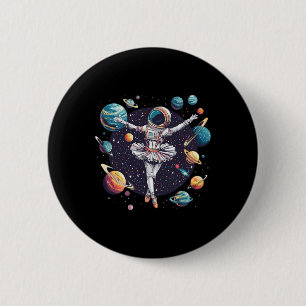 Chapa Redonda De 5 Cm Ballerina Astronauta Bailando En Planetas Espacial