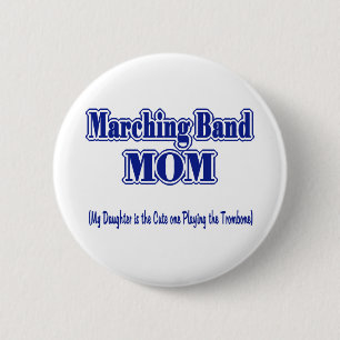 Chapa Redonda De 5 Cm Banda de marcha mamá/ trombona