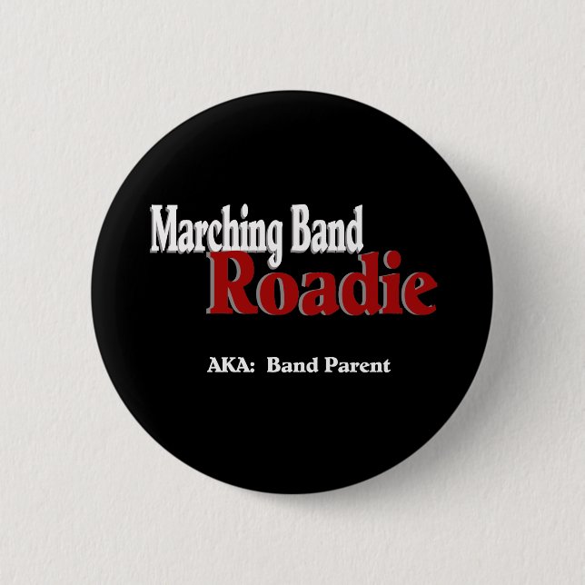 Chapa Redonda De 5 Cm Banda de marcha Roadie (Anverso)