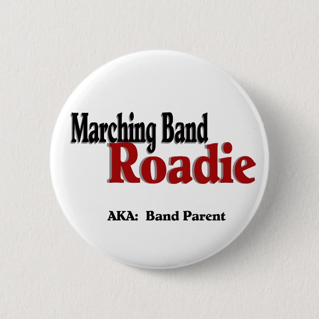Chapa Redonda De 5 Cm Banda de marcha Roadie (Anverso)