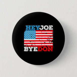 Chapa Redonda De 5 Cm Bandera Byedon 2020 - Bye Don Hey Joe Biden Suppor