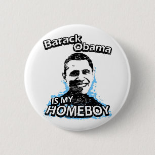 Chapa Redonda De 5 Cm Barack Obama es mi homeboy
