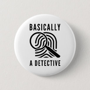 Chapa Redonda De 5 Cm Básicamente, un detective