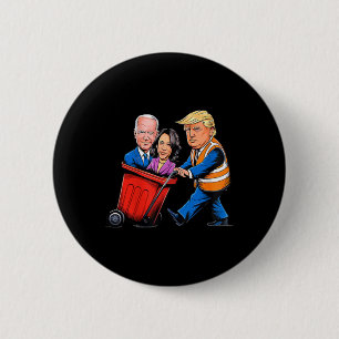 Chapa Redonda De 5 Cm Basura Para El Momento Divertido De Trump 2024 De