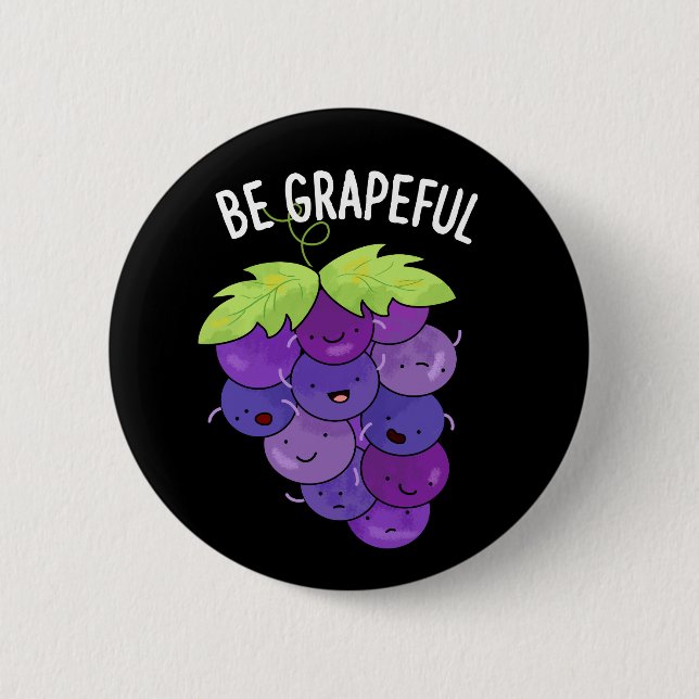 Chapa Redonda De 5 Cm Be Grapeny Grape Bunch Pun Dark BG (Anverso)