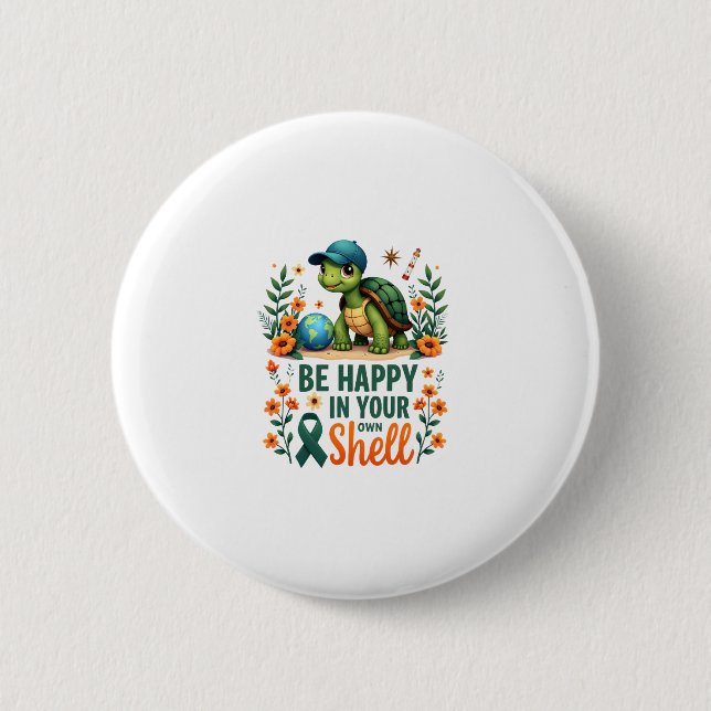 Chapa Redonda De 5 Cm Be Happy In Your Own Shell Turtle Autism Awareness (Anverso)