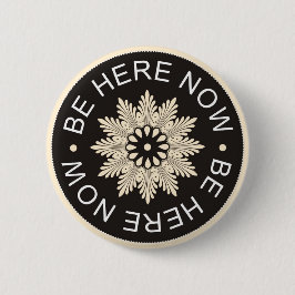 Chapa Redonda De 5 Cm ~Be inspirador aquí Now~ de 3 citas de la palabra