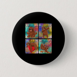 Chapa Redonda De 5 Cm Be Kind Sloth Child School Teacher Motivational Qu