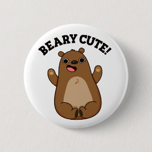 Chapa Redonda De 5 Cm Beary Cute Teddy Bear Pun