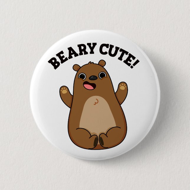 Chapa Redonda De 5 Cm Beary Cute Teddy Bear Pun (Anverso)