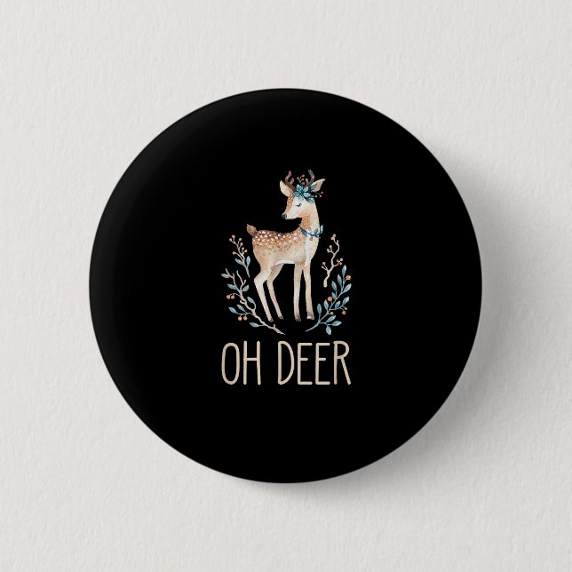 Chapa Redonda De 5 Cm Beautiful Funny Deer Oh Deer Modern Design  (Anverso)