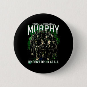Chapa Redonda De 5 Cm Beba Como Una Casa Murphy De Shenanigans St Patric