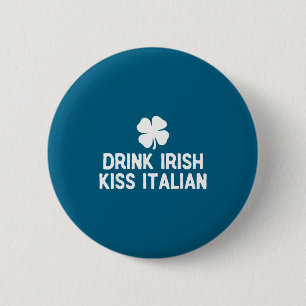 Chapa Redonda De 5 Cm Bebe beso irlandés italiano día de San Patricio di