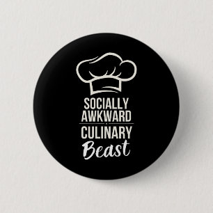 Chapa Redonda De 5 Cm Bebida culinaria incómoda Graciosa Cocinera Ki