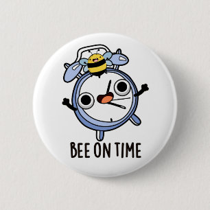 Chapa Redonda De 5 Cm Bee On Time Funny Insect Clock Pun