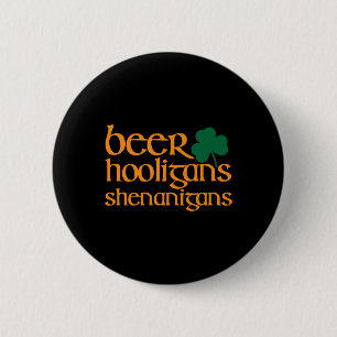 Chapa Redonda De 5 Cm Beer Hooligans Shenanigans Shamrock Logo