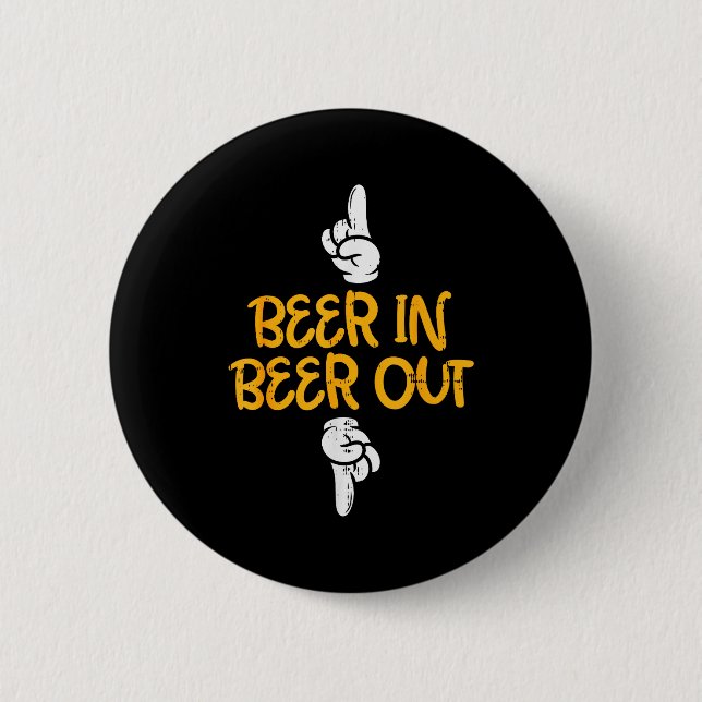 Chapa Redonda De 5 Cm Beer In Out Funny Alcohol Drinking Team Squad Men  (Anverso)