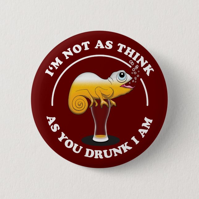 Chapa Redonda De 5 Cm Beer Lover Cameleon Y Cita Graciosa Para La Bebida (Anverso)