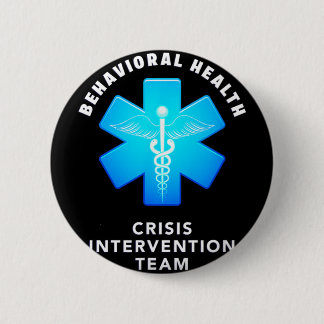 Chapa Redonda De 5 Cm Behavioral And Mental Health Crisis Intervention T