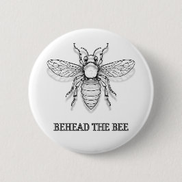 Chapa Redonda De 5 Cm Behead The Bee