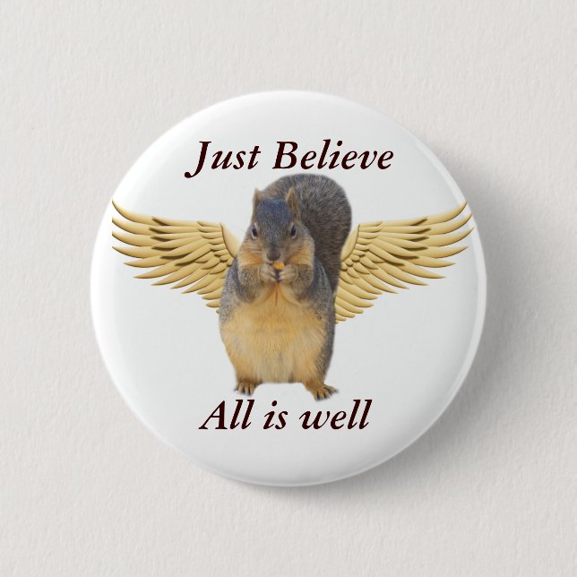 Chapa Redonda De 5 Cm Believe,All is well_Button (Anverso)