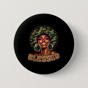 Chapa Redonda De 5 Cm Bendita mujer negra camo fe africana histo negro