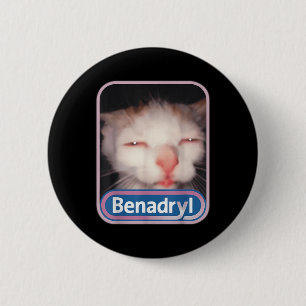 Chapa Redonda De 5 Cm Benny Benny Cat Benadryl & Gracioso