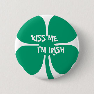 Chapa Redonda De 5 Cm Béseme, yo son irlandés