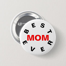 Chapa Redonda De 5 Cm Best Mom Ever