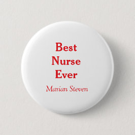 Chapa Redonda De 5 Cm Best nurse ever medical professional paramedical d