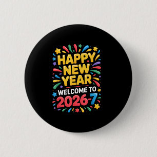 Chapa Redonda De 5 Cm Bienvenido 2026 7 Divertido Feliz Año Nuevo 67 Cel