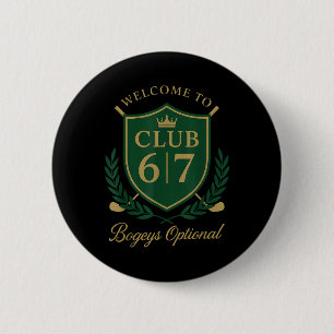Chapa Redonda De 5 Cm Bienvenido Al Club 6 7 Bogeys Opcional Humor Golfí