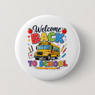 Chapa Redonda De 5 Cm Bienvenido de vuelta al conductor del autobús esco