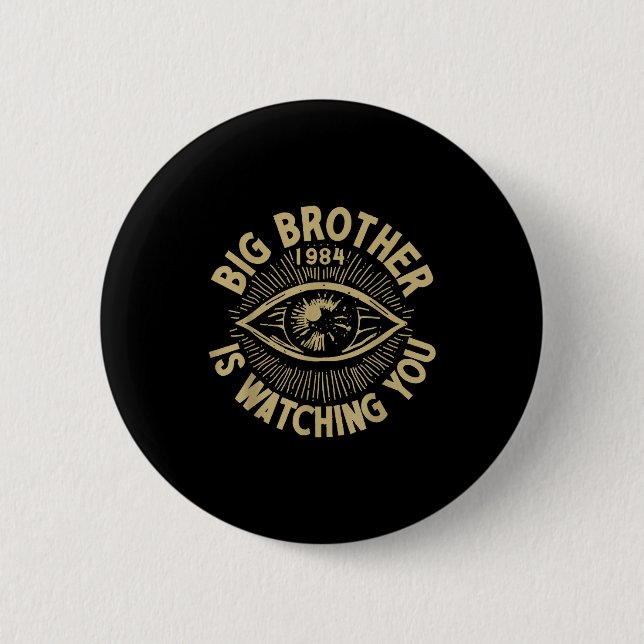 Chapa Redonda De 5 Cm Big Brother Is Watching You  (Anverso)