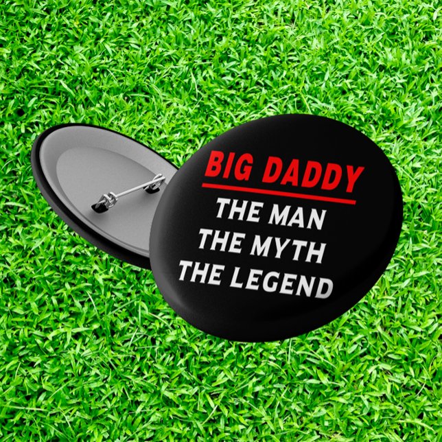 Chapa Redonda De 5 Cm Big Daddy El Hombre El Mito La Leyenda (Subido por el creador)